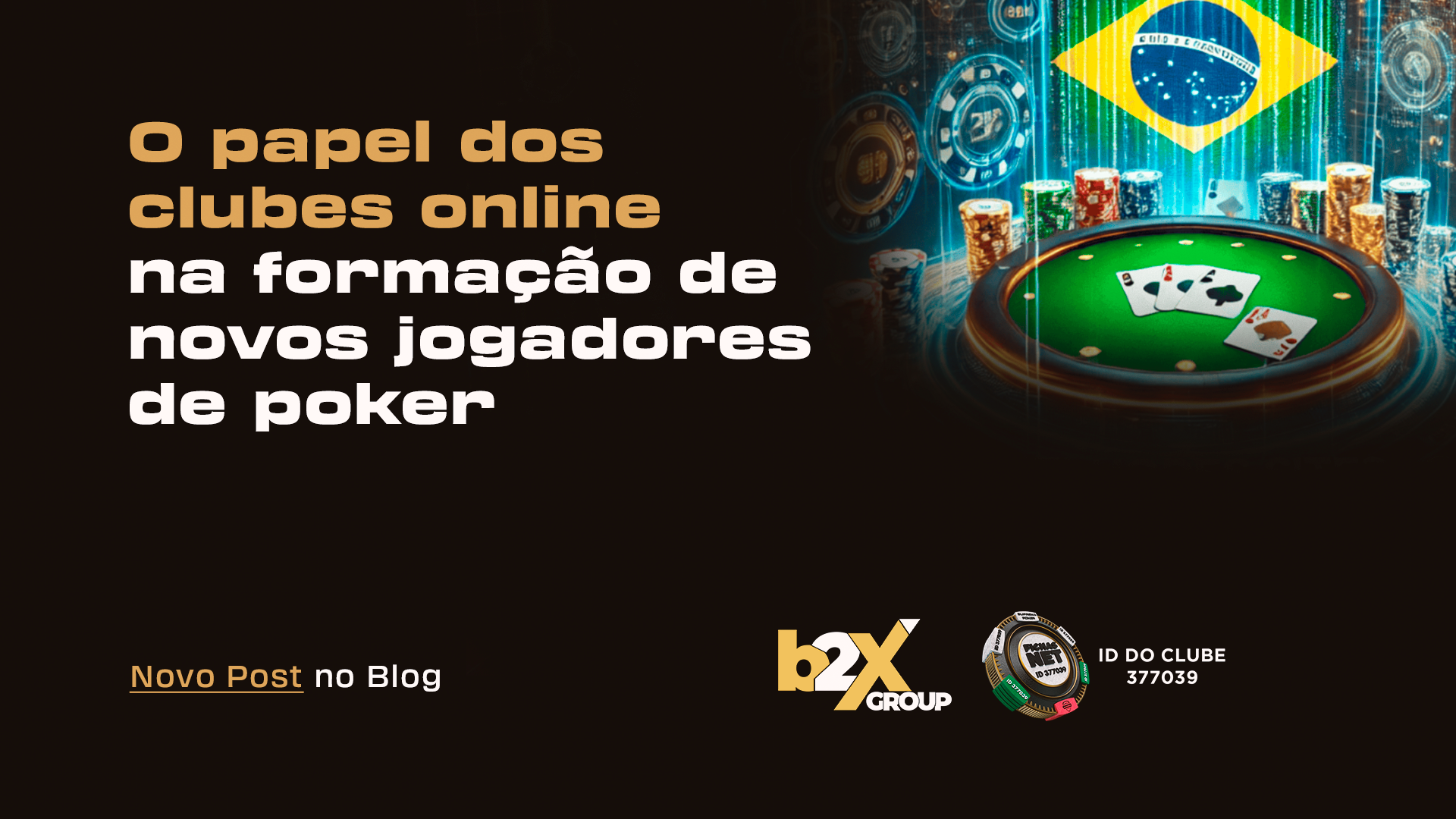 Read more about the article O papel dos clubes de poker online na formação de novos jogadores