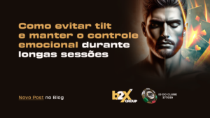 Read more about the article Como evitar tilt e manter o controle emocional durante longas sessões de poker