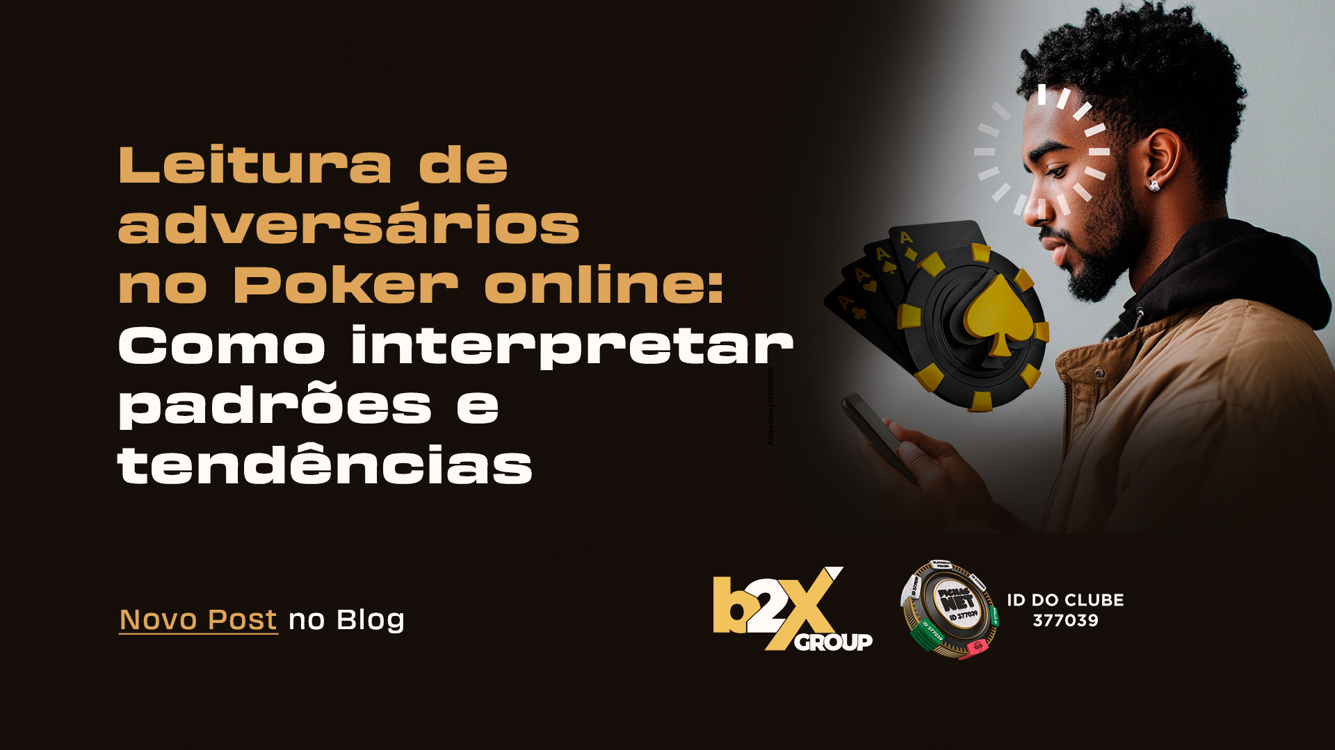 You are currently viewing Leitura de adversários no poker online: Como interpretar padrões e tendências